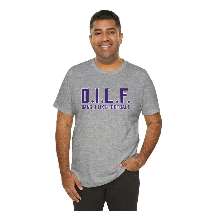 Unisex Jersey Short Sleeve Tee - D.I.L.F.