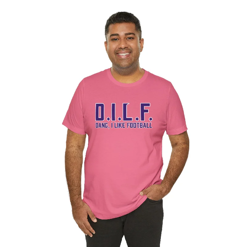 Unisex Jersey Short Sleeve Tee - D.I.L.F.